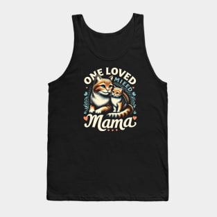 One loved mama - cats Tank Top